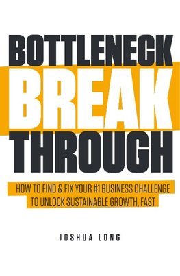 Bottleneck Breakthrough