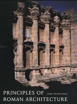 PRINCIPLES OF ROMAN ARCHITECTU