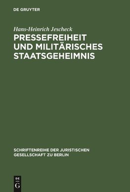 Pressefreiheit und militärisches Staatsgeheimnis