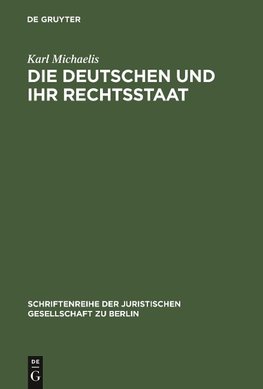 Die Deutschen und ihr Rechtsstaat