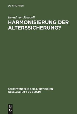 Harmonisierung der Alterssicherung?