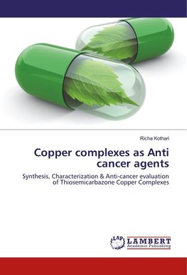 Copper complexes as Anti cancer agents