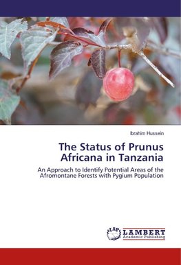 The Status of Prunus Africana in Tanzania