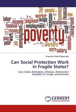 Can Social Protection Work in Fragile States?