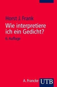 Wie interpretiere ich ein Gedicht?