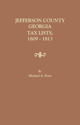 Jefferson County, Georgia, Tax Lists, 1809-1813