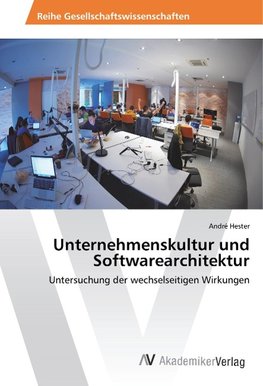 Unternehmenskultur und Softwarearchitektur