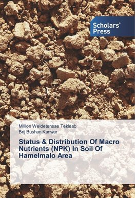 Status & Distribution Of Macro Nutrients (NPK) In Soil Of Hamelmalo Area