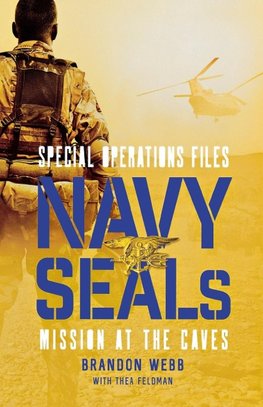 Navy Seals: Mission at the Caves