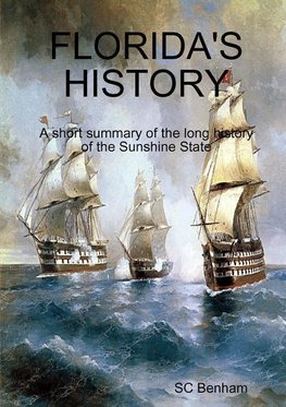 FLORIDA'S HISTORY