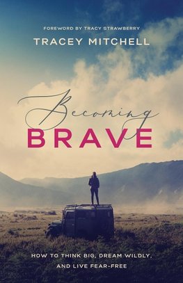 Becoming Brave | Softcover