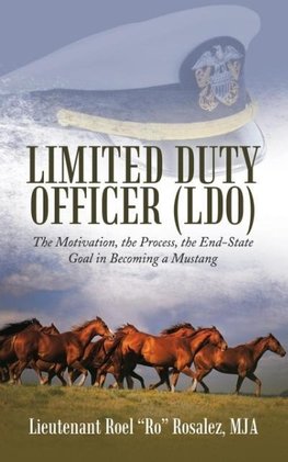 Limited Duty Officer (LDO)