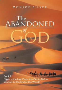 The Abandoned of God