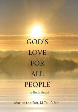 God's Love for All People . . .