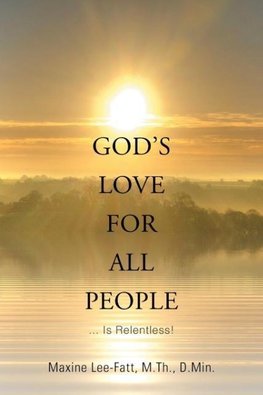 God's Love for All People . . .