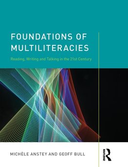 Foundations of Multiliteracies