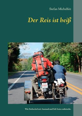 Der Reis ist heiß