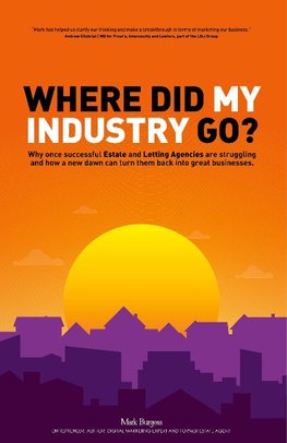 Burgess, M: Where did my industry go?