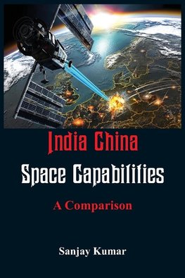 India China Space Capabilities