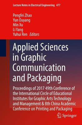 Applied Sciences in Graphic Communication and Packaging