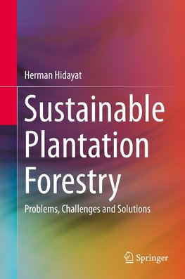 Sustainable Plantation Forestry