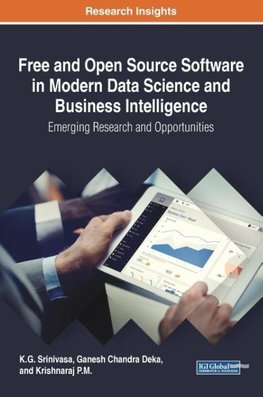 Free and Open Source Software in Modern Data Science and Business Intelligence