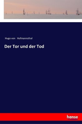 Der Tor und der Tod