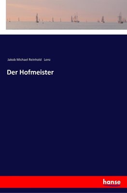 Der Hofmeister