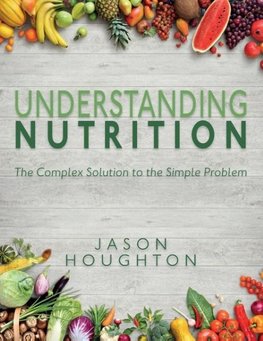 Understanding Nutrition