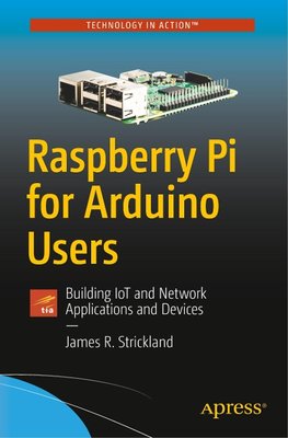 Raspberry Pi for Arduino Users