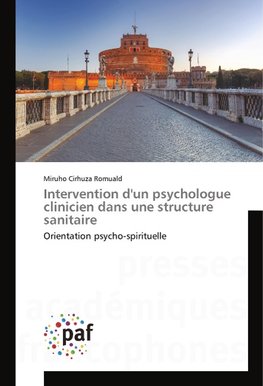 Intervention d'un psychologue clinicien dans une structure sanitaire