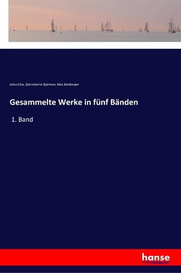 Gesammelte Werke in fünf Bänden