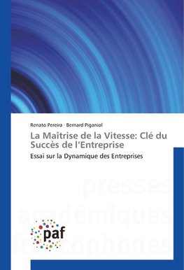 La Maîtrise de la Vitesse: Clé du Succès de l'Entreprise