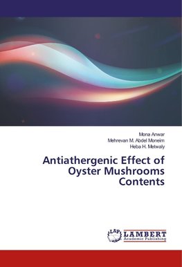 Antiathergenic Effect of Oyster Mushrooms Contents