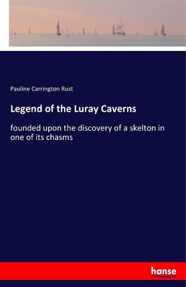 Legend of the Luray Caverns