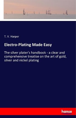 Electro-Plating Made Easy