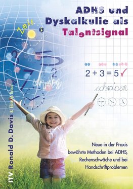 ADHS und Dyskalkulie als Talentsignal