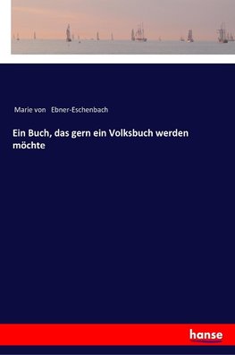 Ein Buch, das gern ein Volksbuch werden möchte