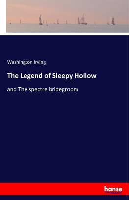 The Legend of Sleepy Hollow