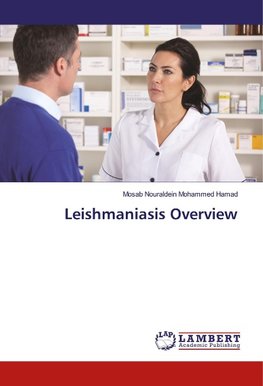 Leishmaniasis Overview