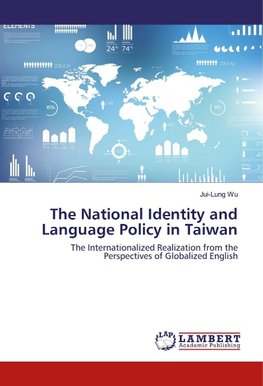 The National Identity and Language Policy in Taiwan