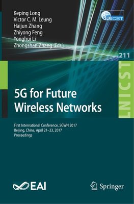 5G for Future Wireless Networks