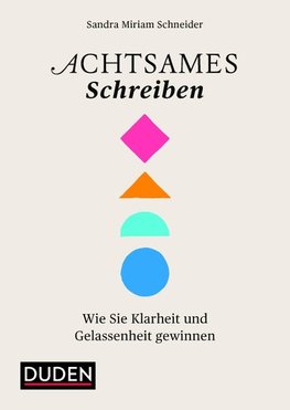 Achtsames Schreiben