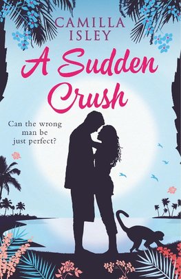 A Sudden Crush