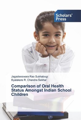 Comparison of Oral Health Status Amongst Indian School Children