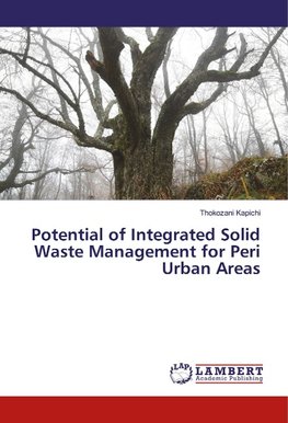 Potential of Integrated Solid Waste Management for Peri Urban Areas