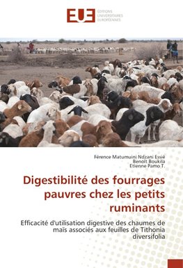 Digestibilité des fourrages pauvres chez les petits ruminants