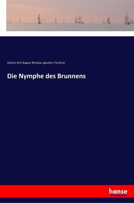 Die Nymphe des Brunnens