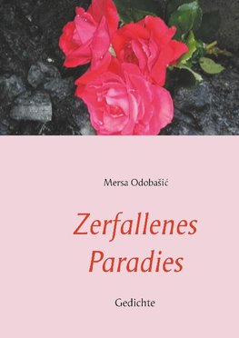 Zerfallenes Paradies