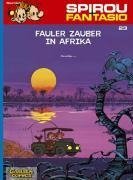 Spirou und Fantasio 23. Fauler Zauber in Afrika